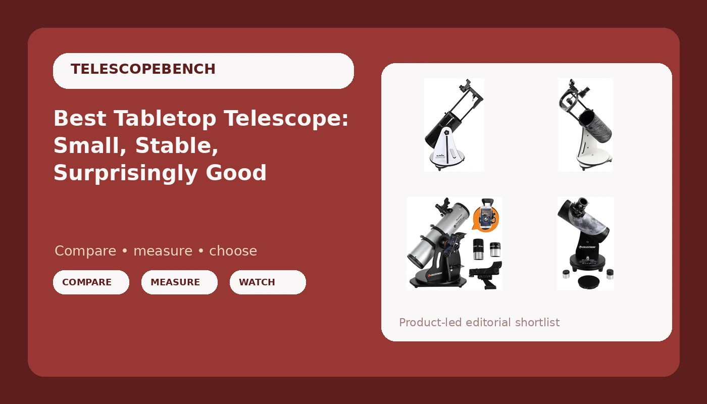 Best Tabletop Telescope: Small, Stable, Surprisingly Good - TelescopeBench review with measurements and honest opinion